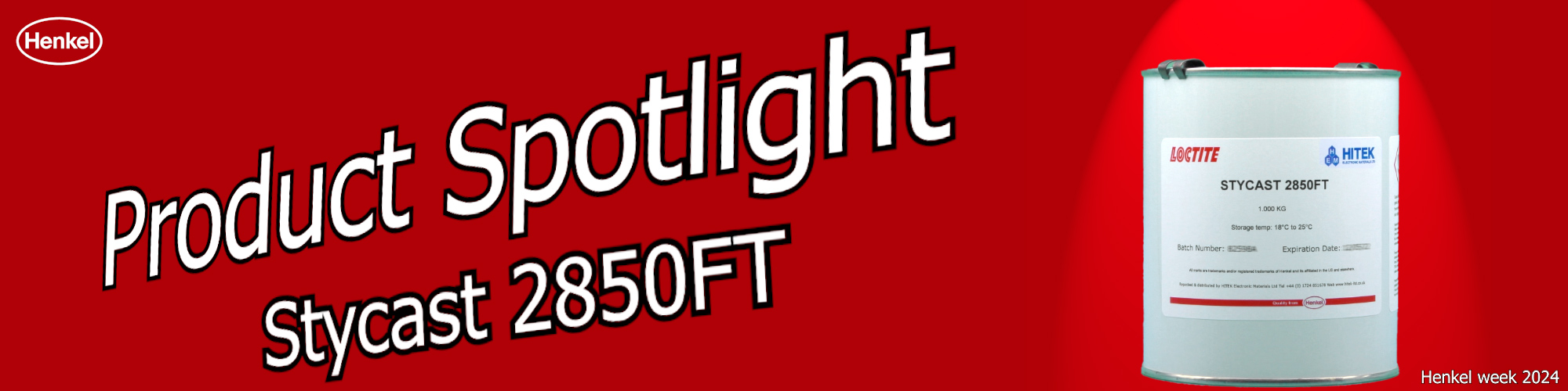 Product spotlight for Stycast 2850FT as part of Henkel Week