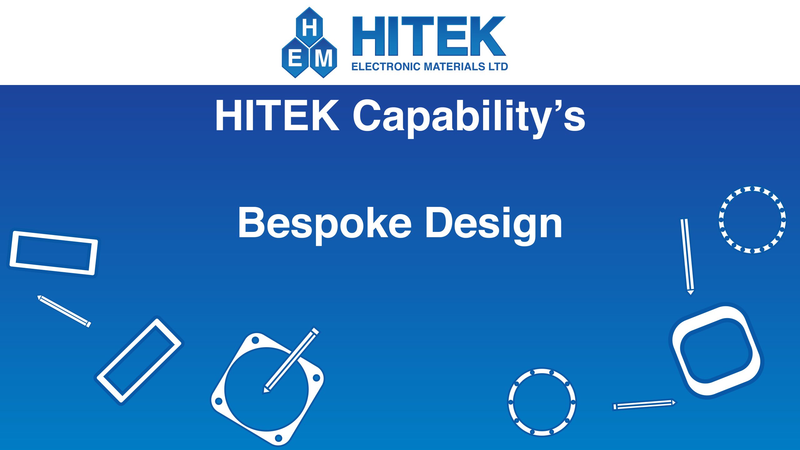 Capabilities - Bespoke Design